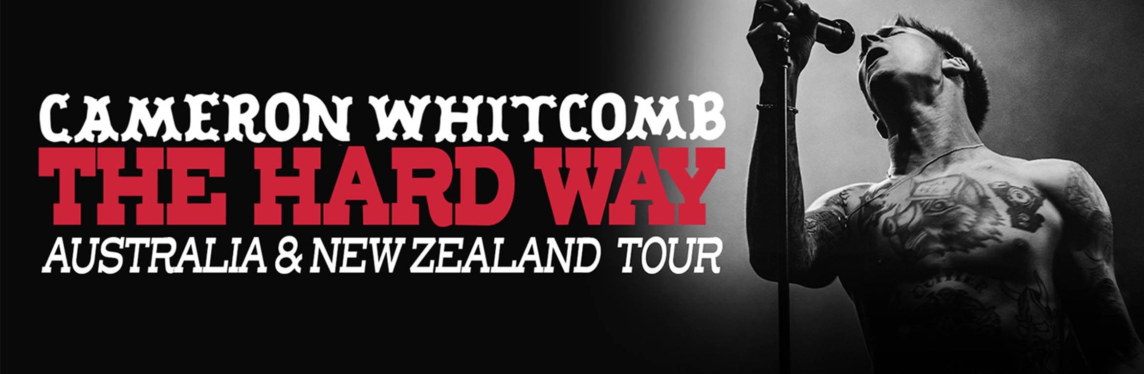 Cameron Whitcomb - The Hard Way Tour at Forum Melbourne