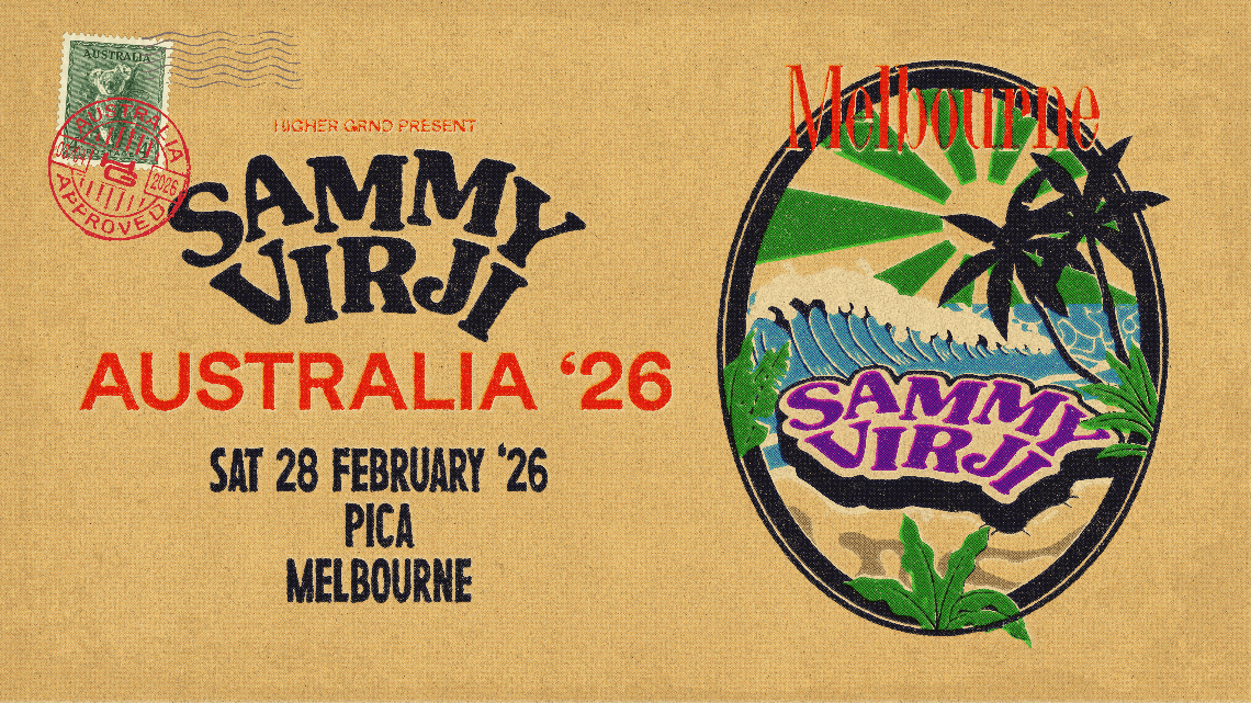 Higher Grnd Presents Sammy Virji (UK) - Melbourne at  PICA (Port Melbourne Industrial Centre for the Arts)