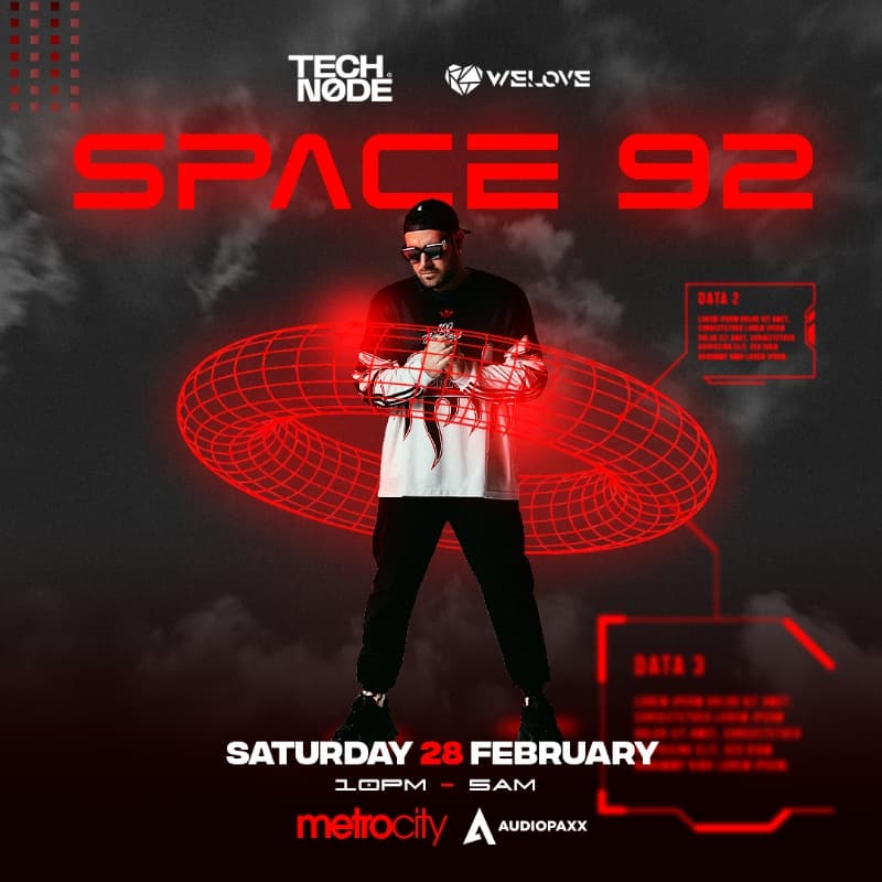Techn0de & We Love Present: Space 92 [FR] at Metro City Concert Club