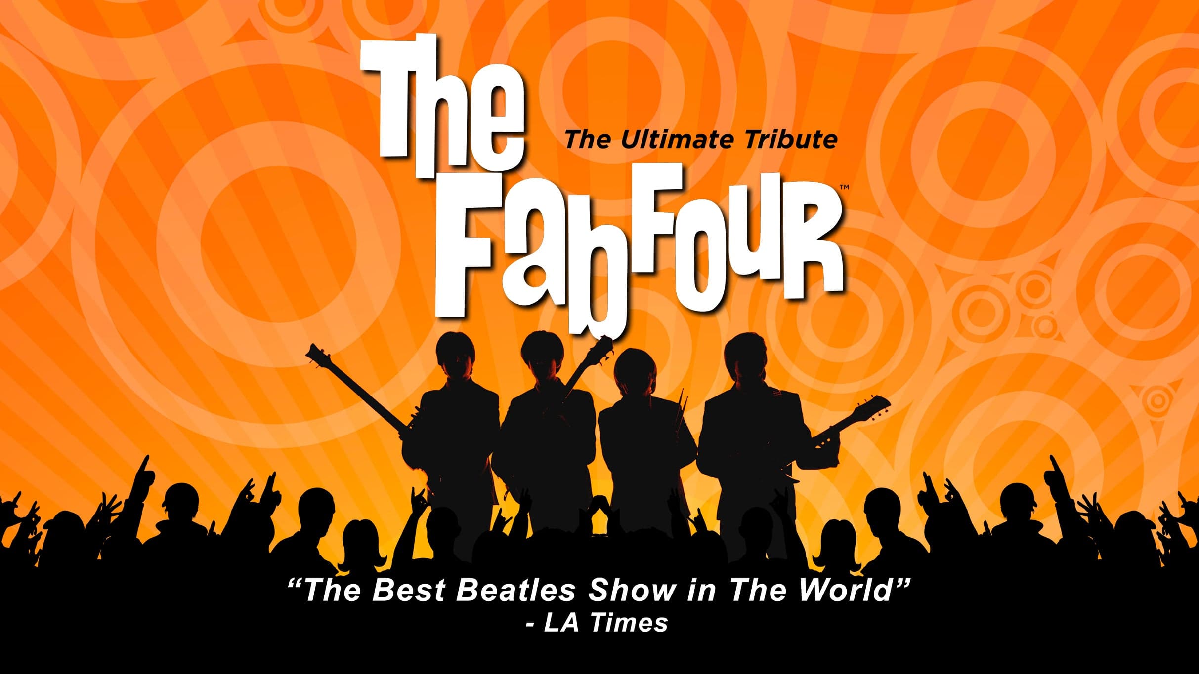 THE FAB FOUR at The Tivoli