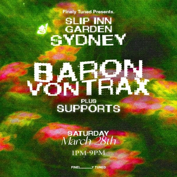 Baron Von Trax at Slip Inn Garden