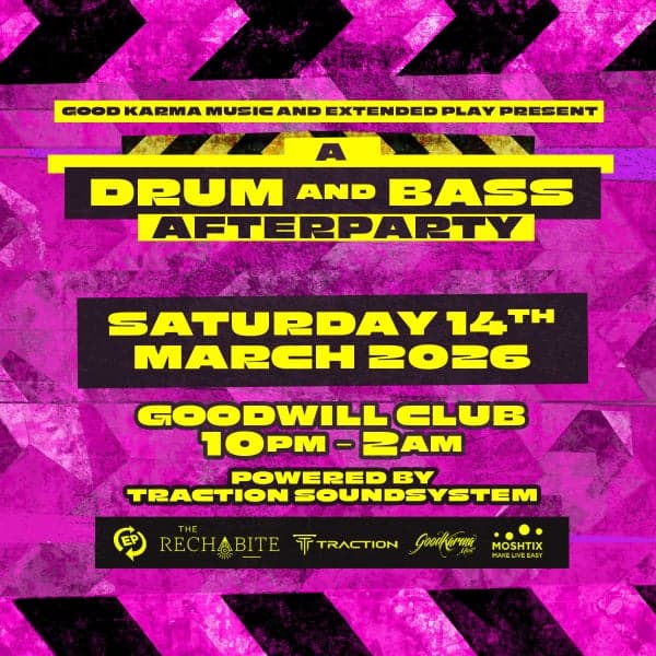 A Drum & Bass After Party (Strictly Limited Capacity) at The Rechabite