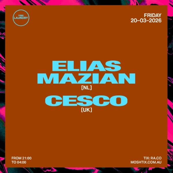 Chinese Laundry - ELIAS MAZIAN + CESCO at Chinese Laundry