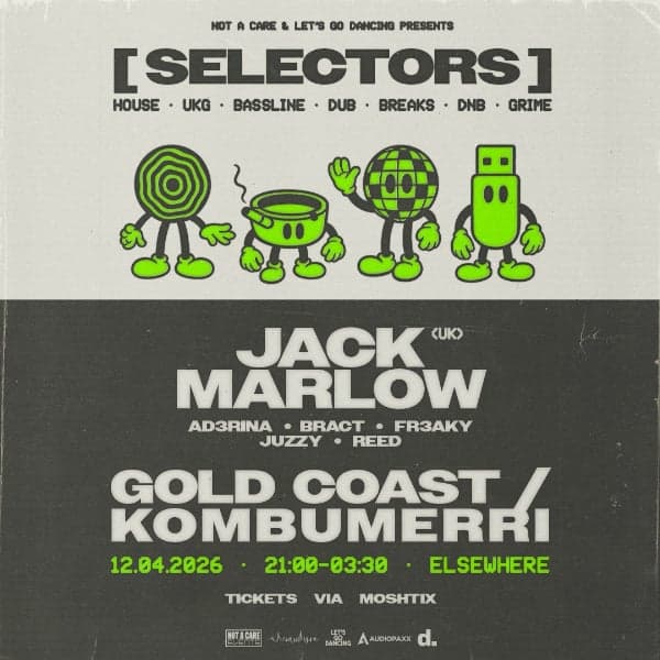 Selectors Gold Coast ft. Jack Marlow (UK) at ELSEWHERE, SURFERS PARADISE