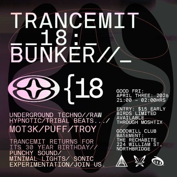 Trancemit 18 at The Rechabite