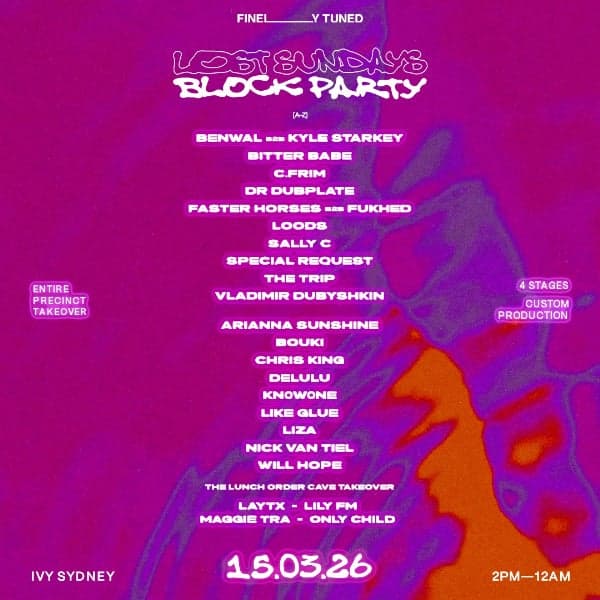 Lost Sundays Block Party - March 15 ft. Benwal b2b Kyle Starkey, Sally C, The Trip, Special Request, Vladimir Dubyshkin, Faster Horses b2b Fukhed, Bitter Babe, Dr Dubplate, C.Frim, Loods & More at ivy