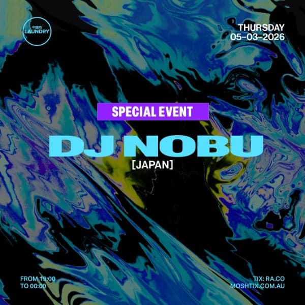 Chinese Laundry Invites DJ NOBU [JPN] *SPECIAL EVENT* at Chinese Laundry