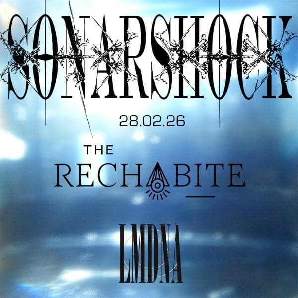 SONARSHOCK at The Rechabite