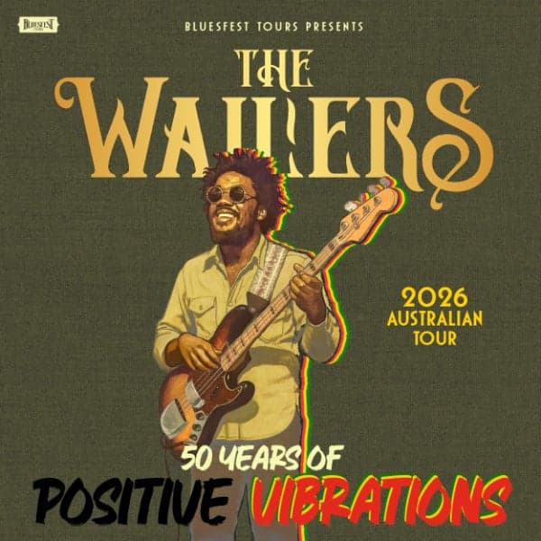 THE WAILERS 50 Years of Positive Vibrations at 170 RUSSELL, MELBOURNE