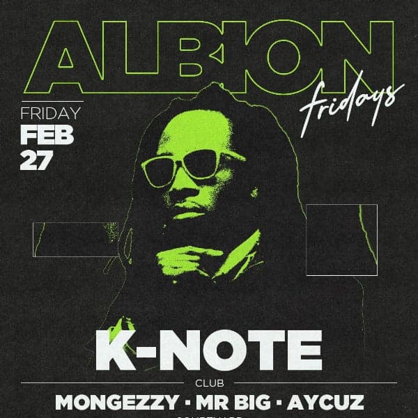 Albion Fridays ft. K-Note at The Albion Hotel