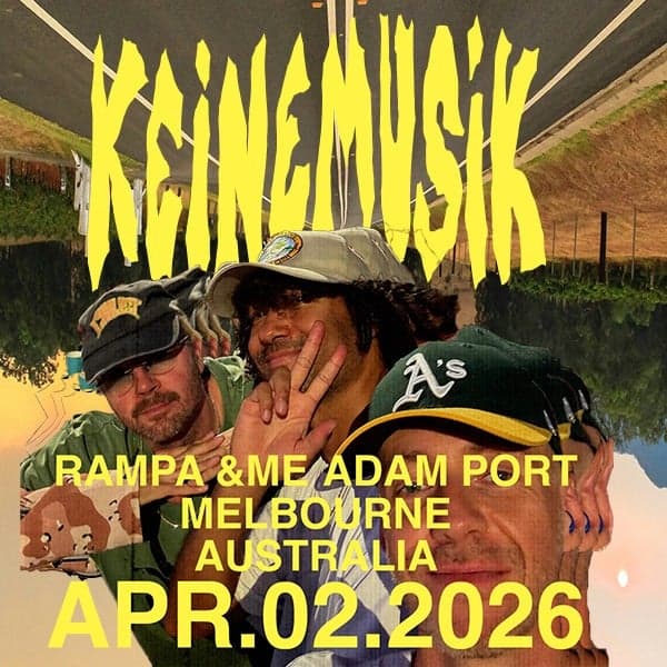 Keinemusik at Flemington Racecourse