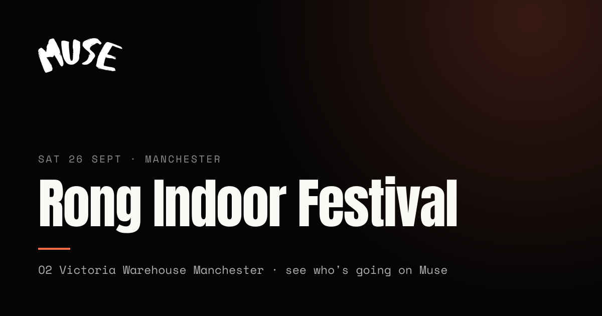 Rong Indoor Festival, Manchester | Muse